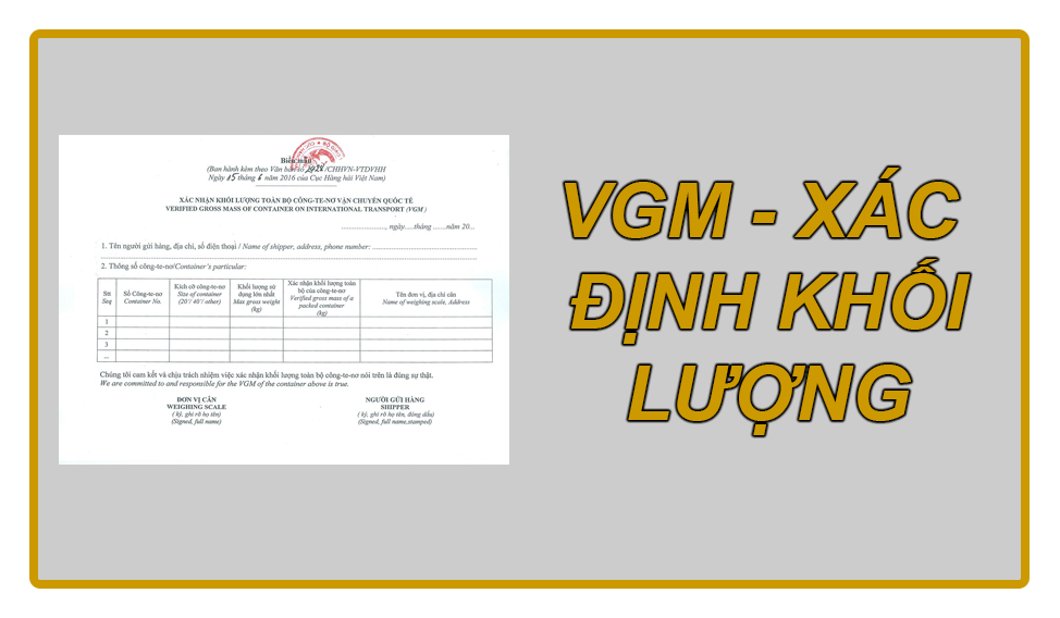 VGM - Xác đinhk khối lượng hàng hóa